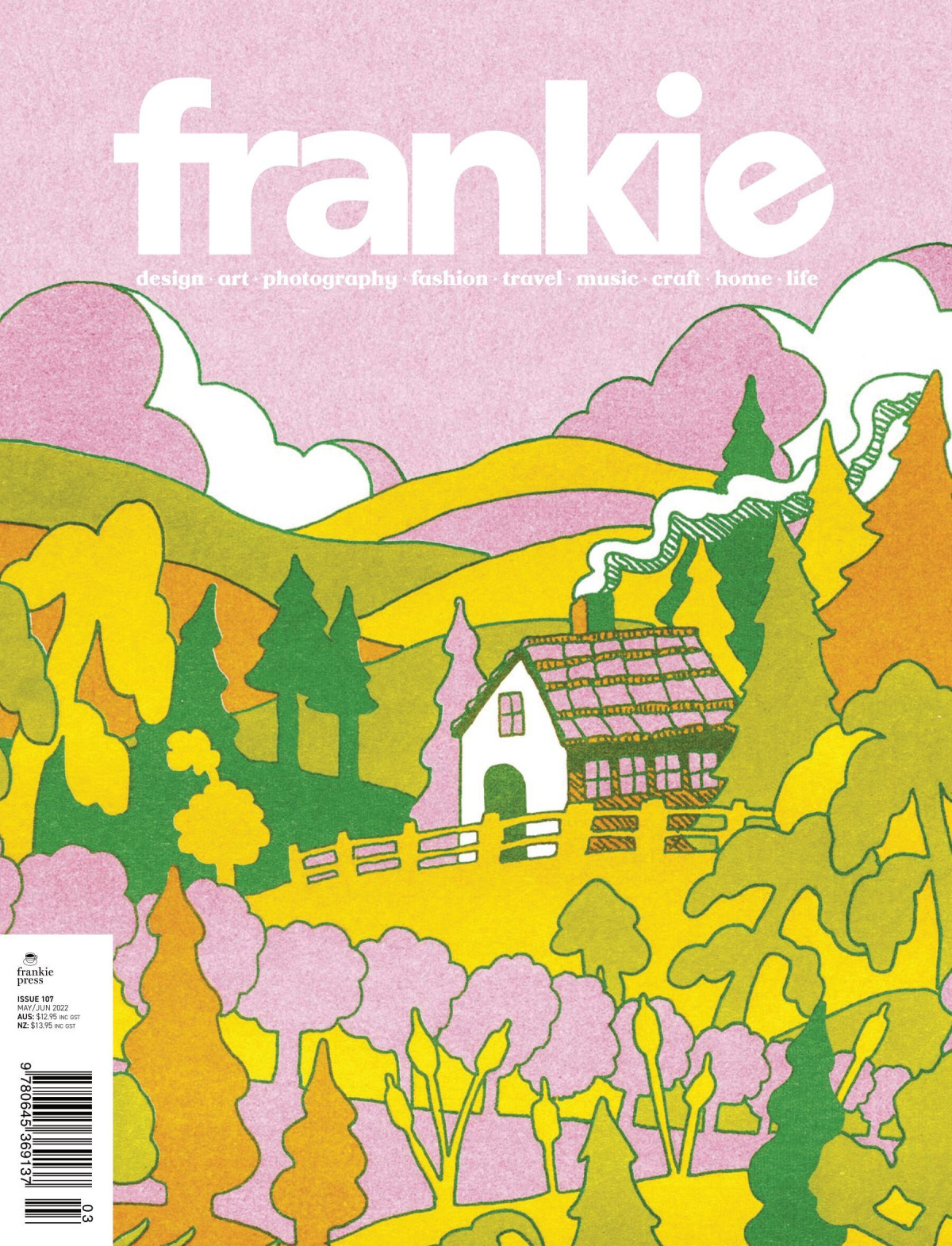 Frankie Magazine Issue 107 Mayjune Sophie Kalagos Editor In Chief