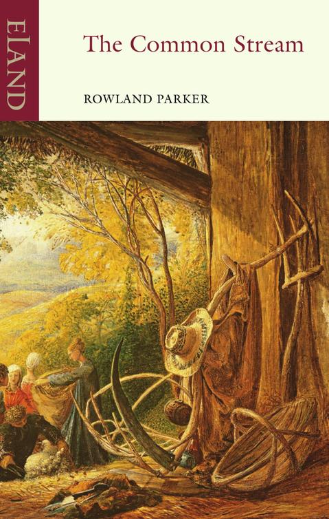 The Common Stream Rowland Parker