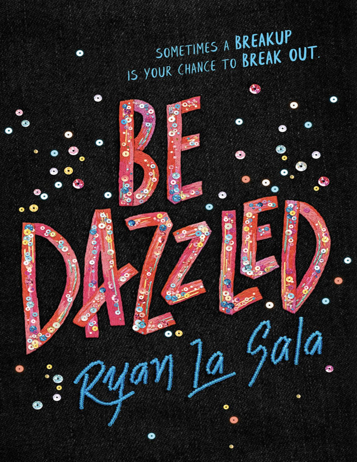 Be Dazzled Ryan La Sala