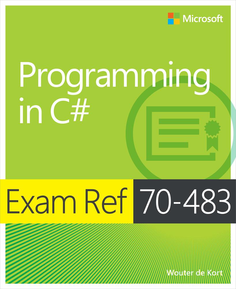 Exam Ref 70483 Programming In C Wouter De Kort