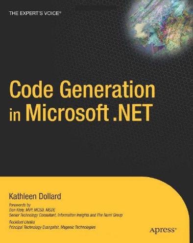 Code Generation In Microsoft Net 1st Edition Kathleen Dollard