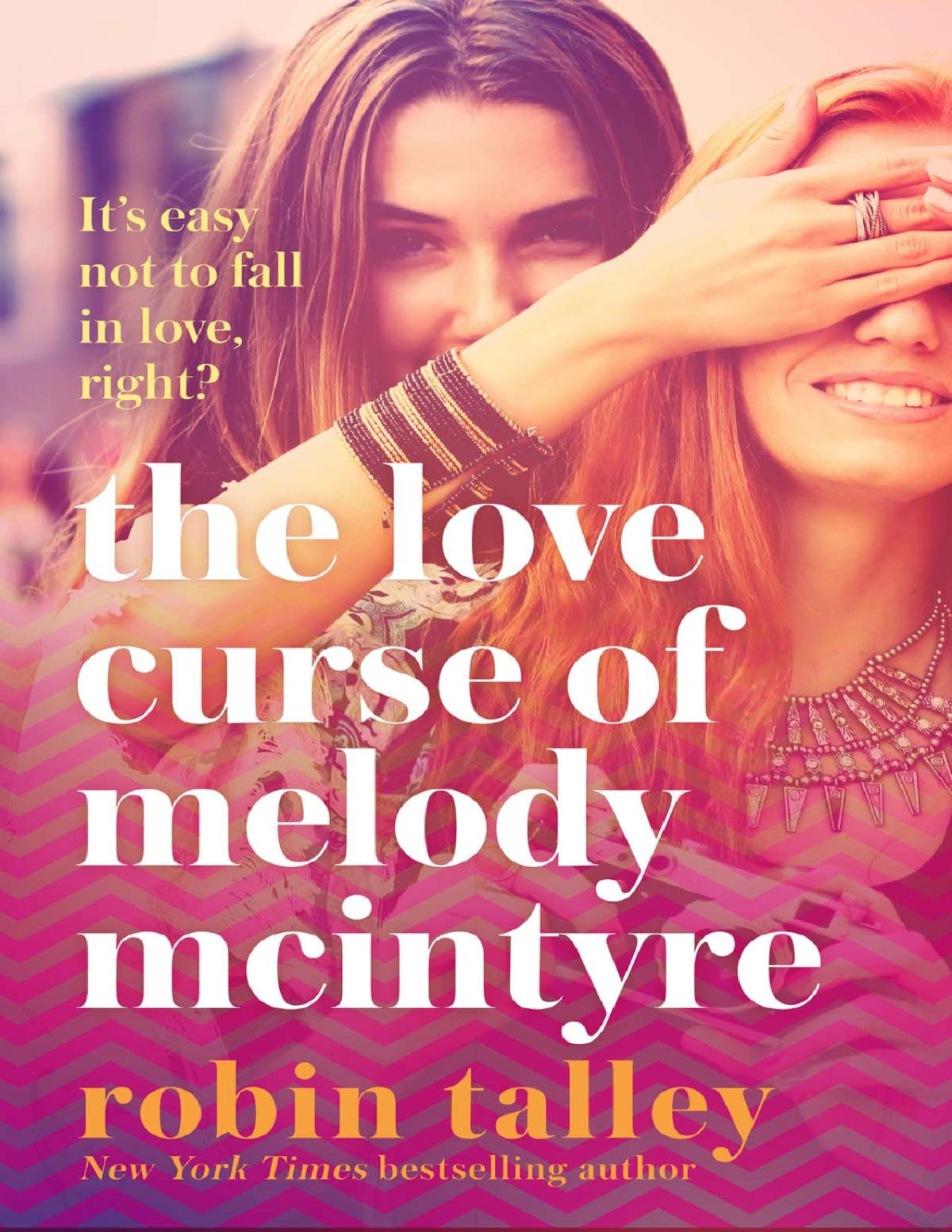 The Love Curse Of Melody Mcintyre Robin Talley