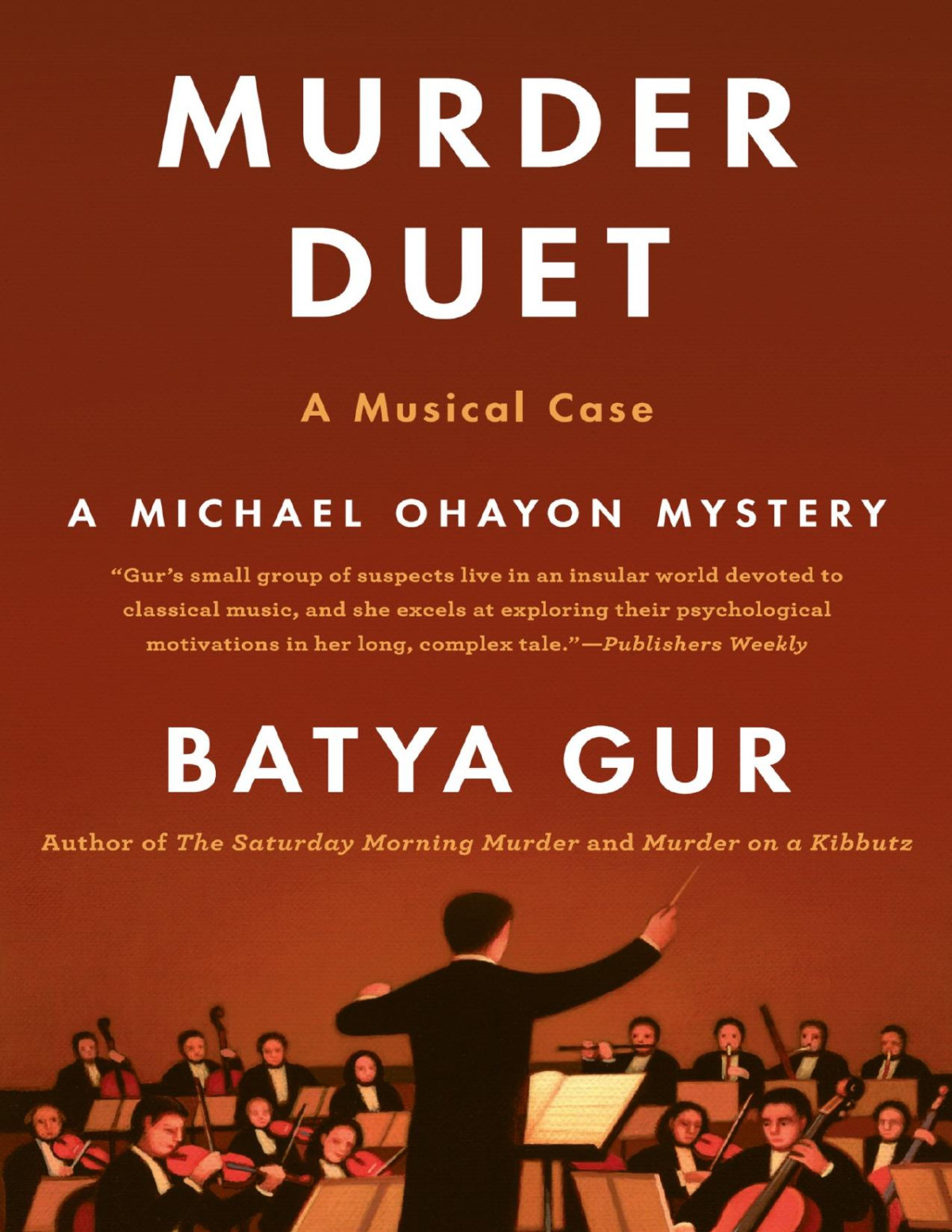 Murder Duet A Musical Case Batya Gur