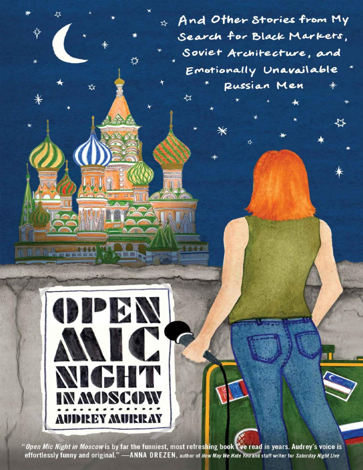 Open Mic Night In Moscow Audrey Murray
