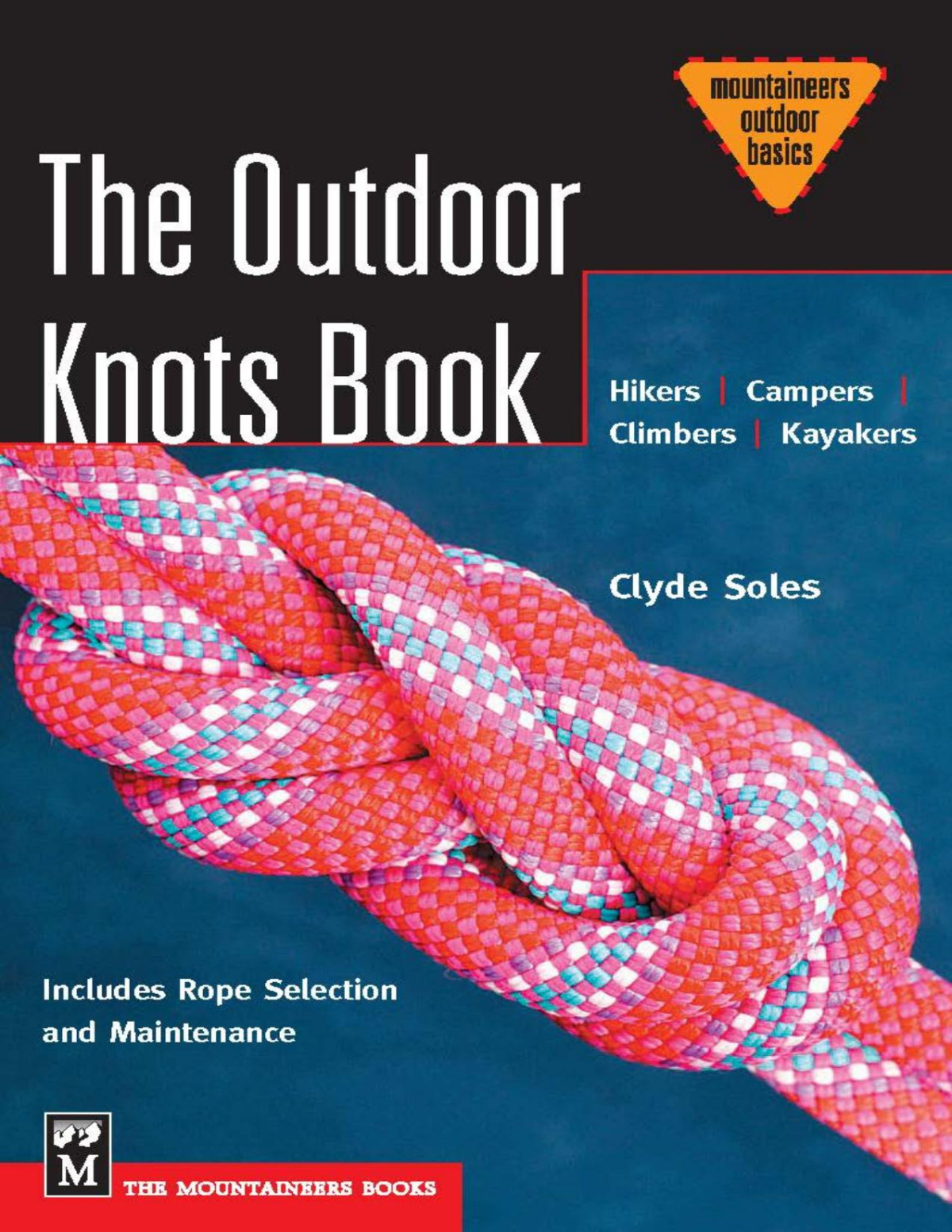 The Outdoor Knots Book Clyde Soles