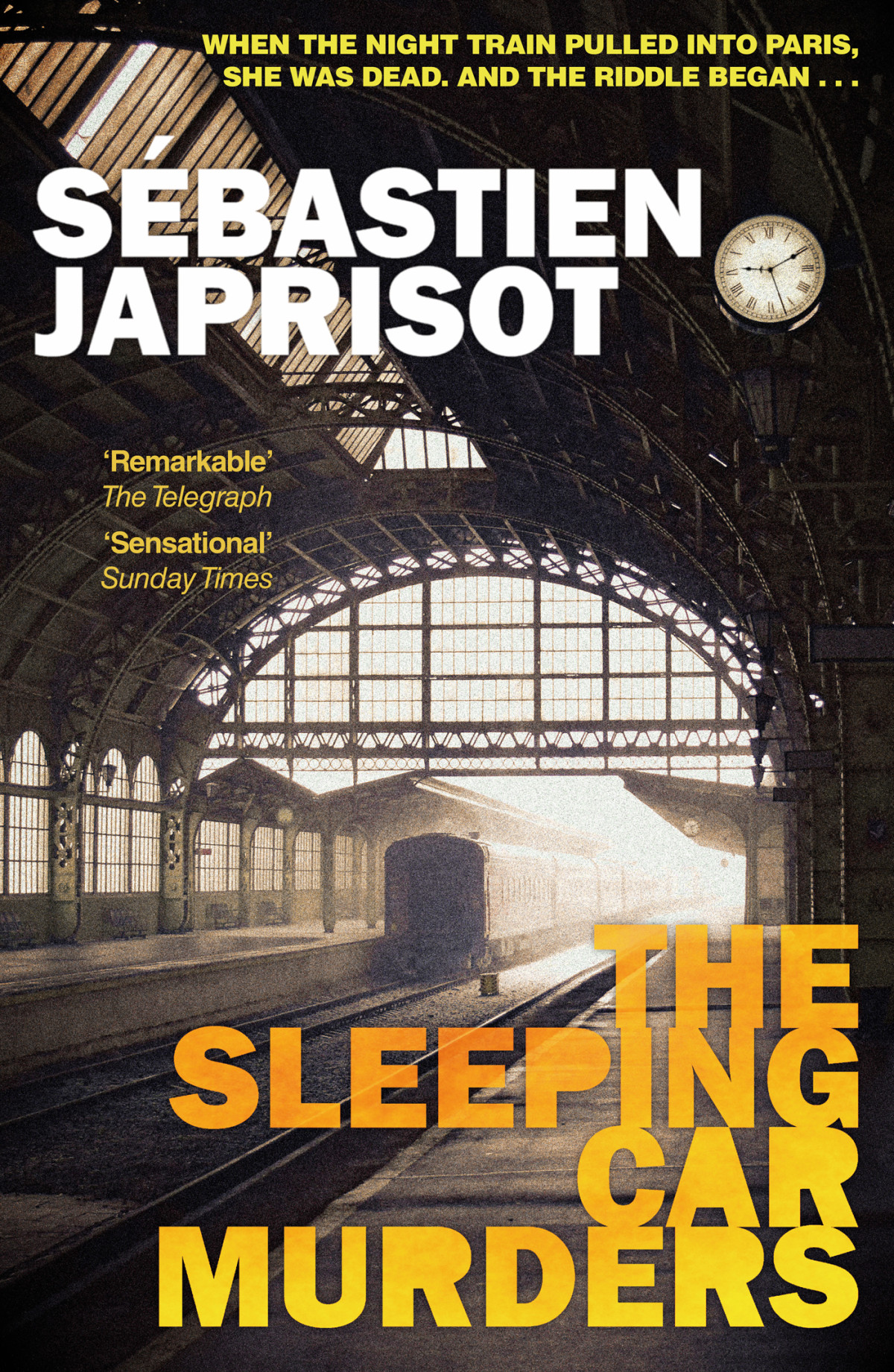 The Sleeping Car Murders Sbastien Japrisot