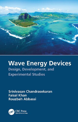 Wave Energy Devices Design Development And Experimental Studies Srinivasan Chandrasekaran