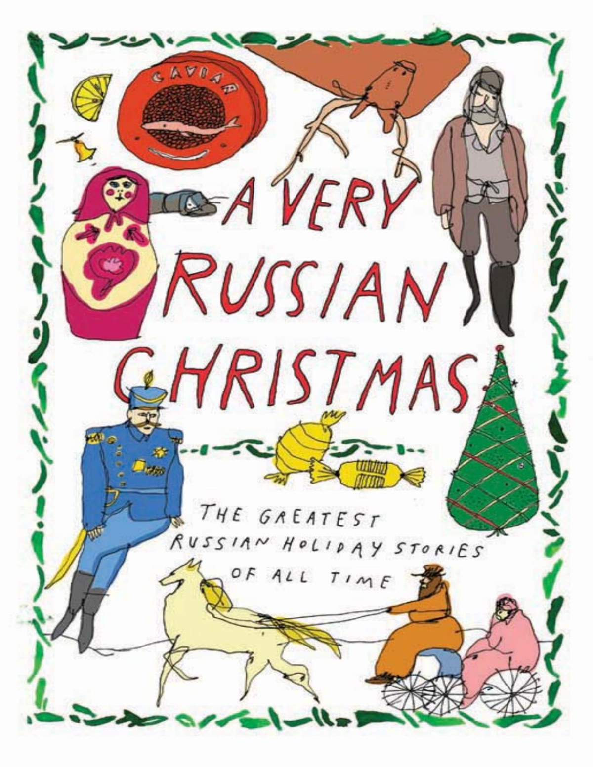 A Very Russian Christmas Lev Tolstoy