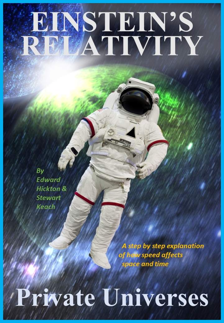 Einsteins Relativity Private Universes Edward Hickton Stewart Keach