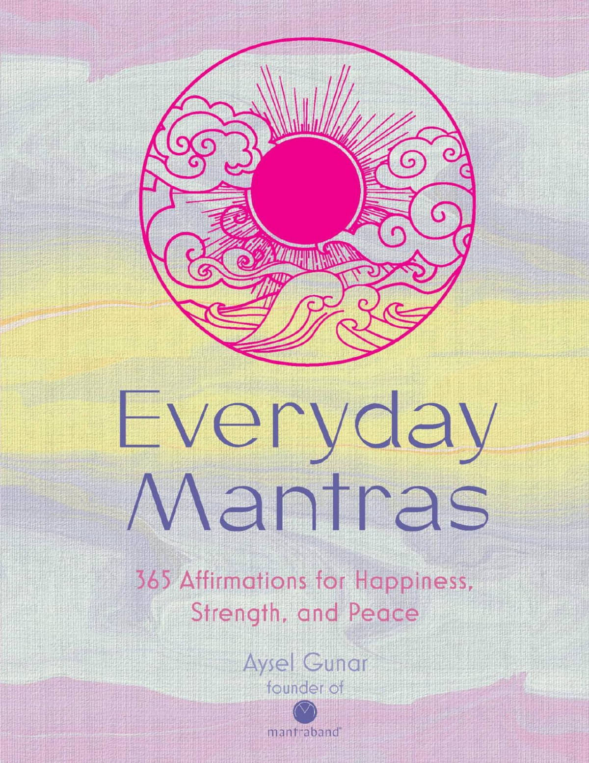 Everyday Mantras Aysel Gunar