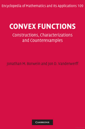 Convex Functions Constructions Characterizations And Counterexamples Jonathan M Borwein