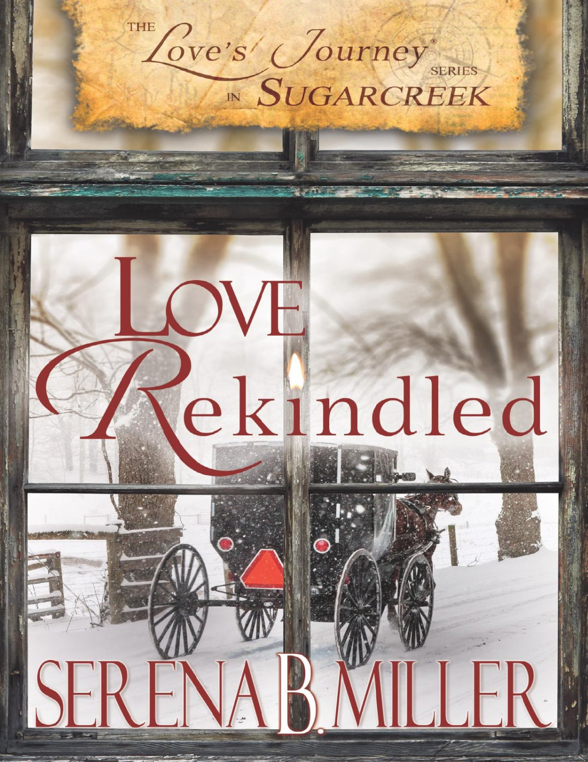 Love Rekindled Serena B Miller