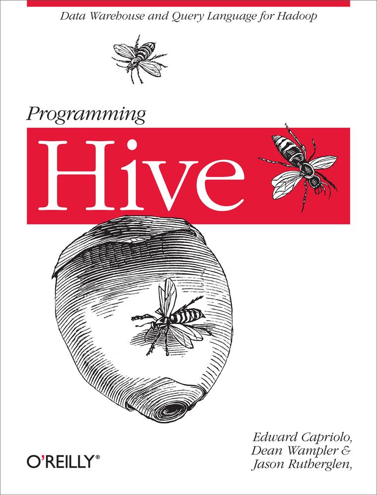 Programming Hive Edward Capriolo