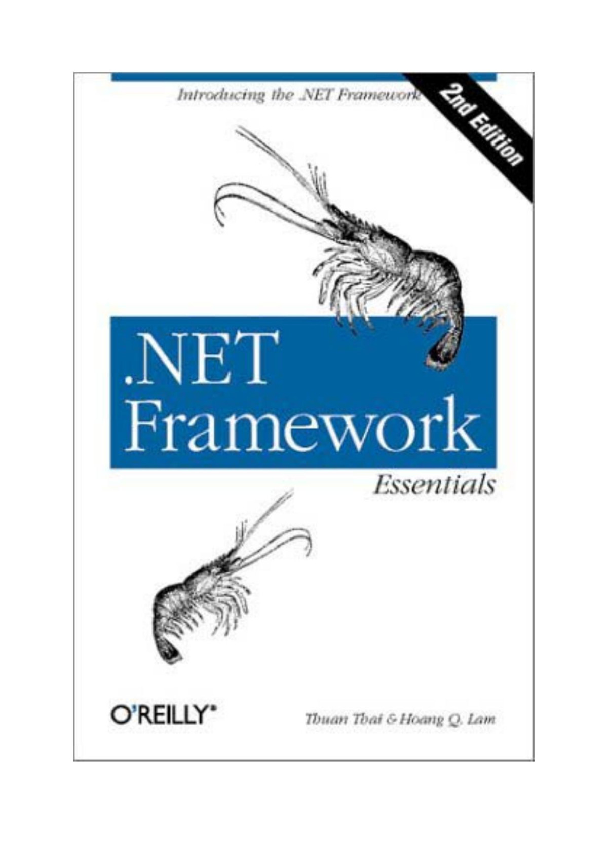 Net Framework Essentials 2nd Edition 2nd Edition Thuan L Thai