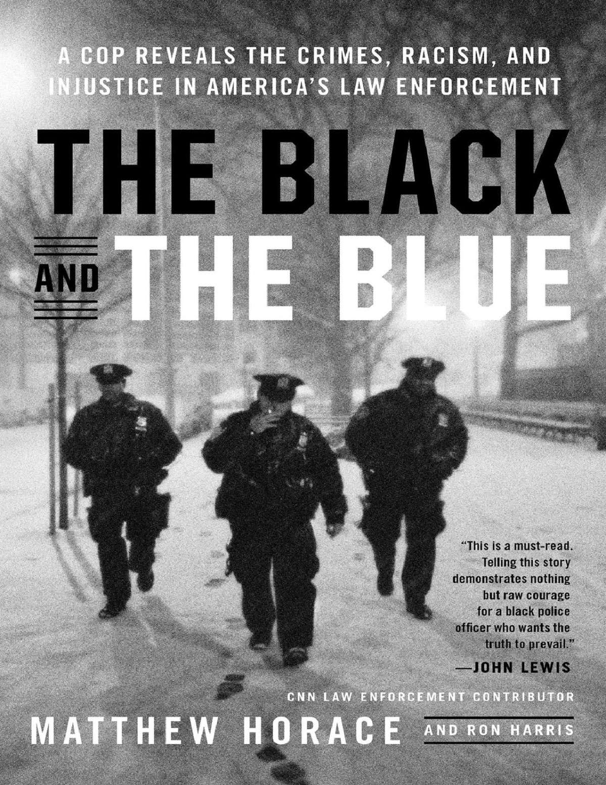 The Black And The Blue Matthew Horace Ron Harris