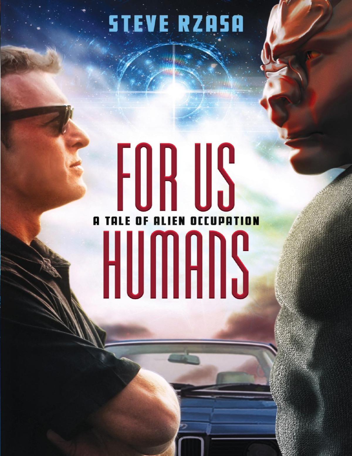 For Us Humans Steve Rzasa
