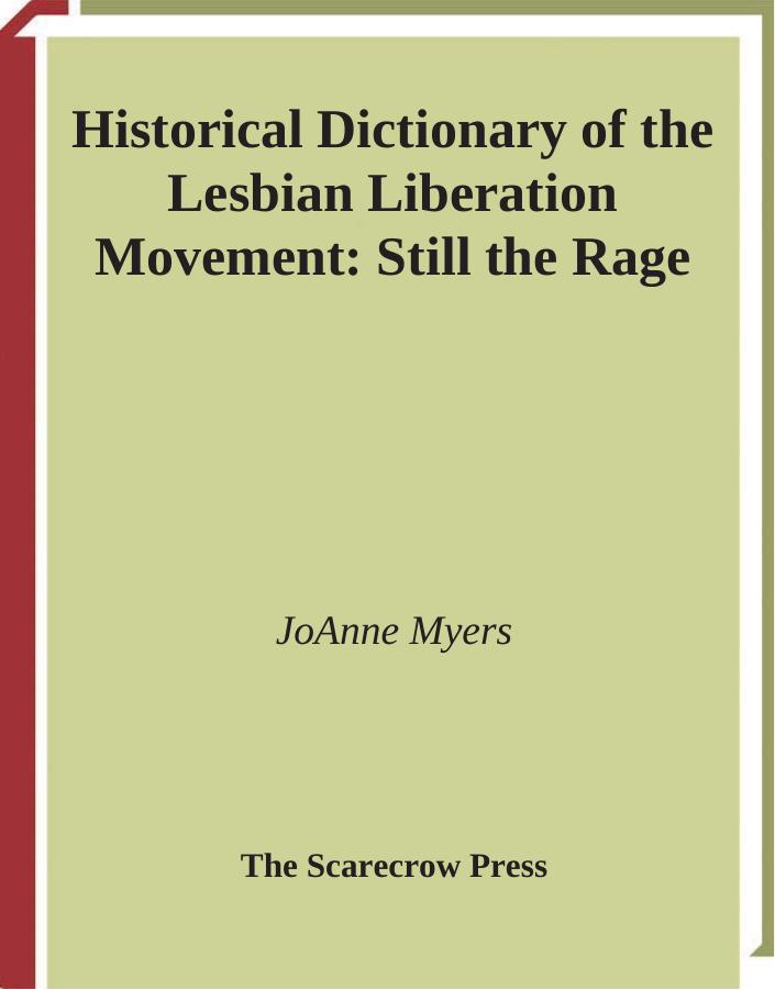 Historical Dictionary Of The Lesbian Liberation Movement Joanne Myers
