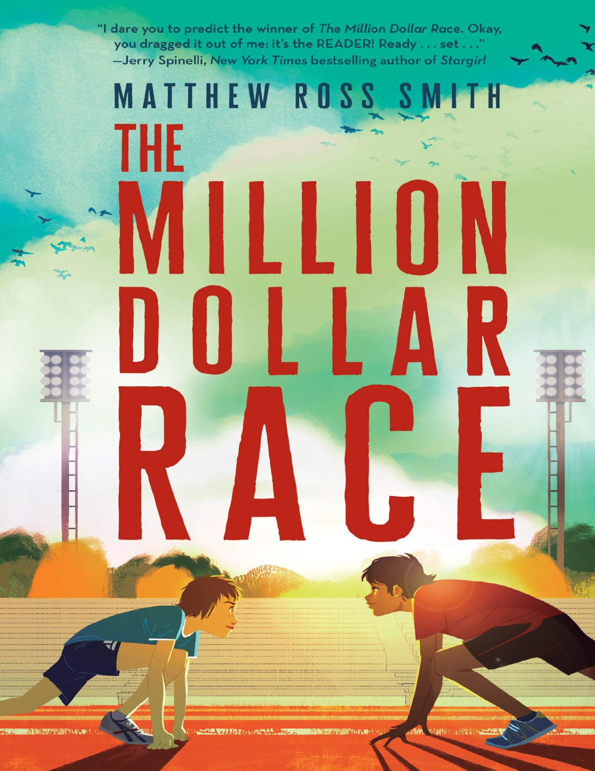 The Million Dollar Race Matthew Ross Smith