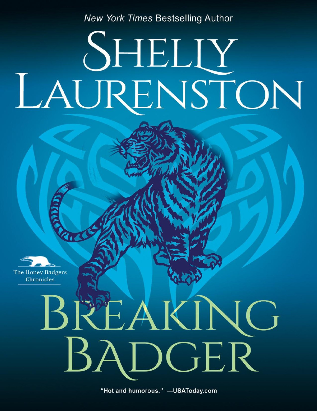 Breaking Badger Shelly Laurenston