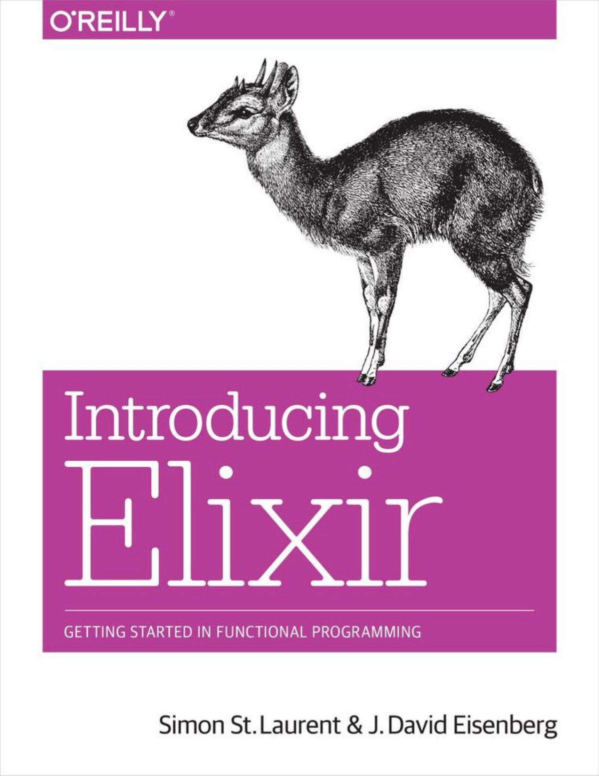Introducing Elixir Simon St Laurent J David Eisenberg