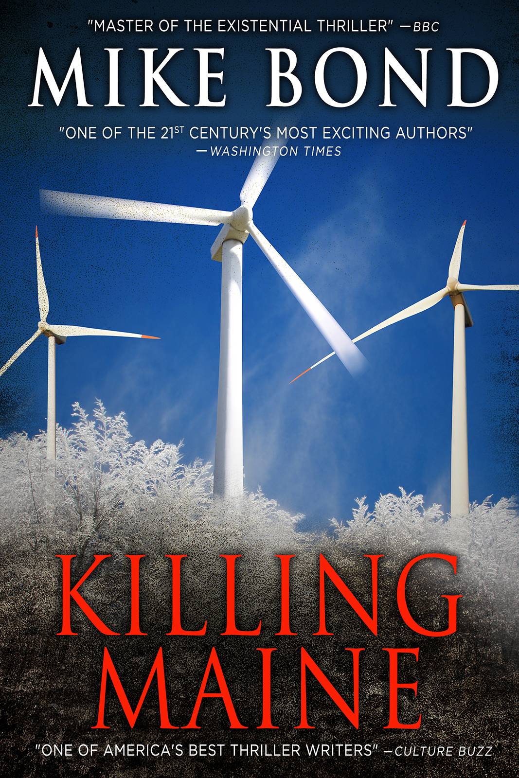 Killing Maine Mike Bond