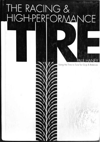 The Racing Highperformance Tire 1st Edition Paul Haney