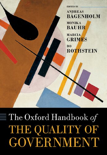 The Oxford Handbook Of The Quality Of Government Andreas Bgenholm Editor