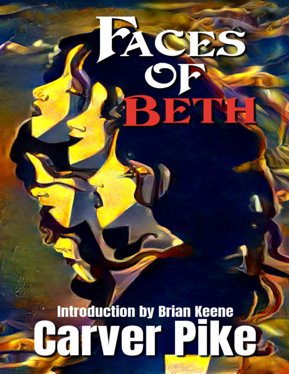 Faces Of Beth Carver Pike