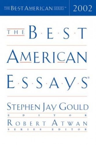 The Best American Essays 2002 Stephen Jay Gould Robert Atwan