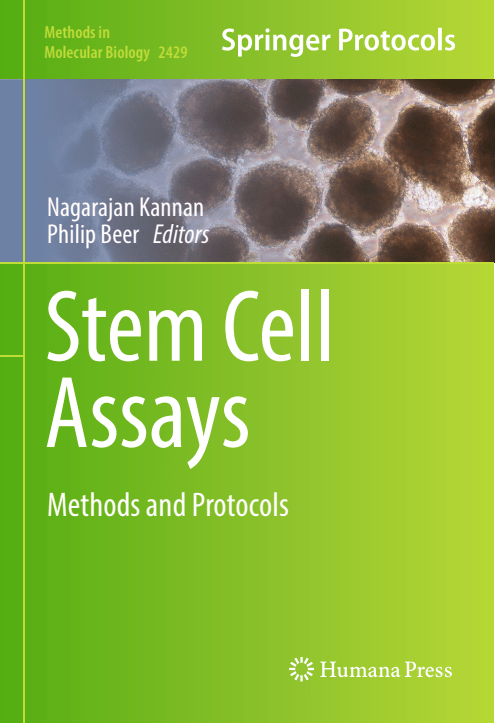 Stem Cell Assays Methods And Protocols Nagarajan Kannan Philip Beer