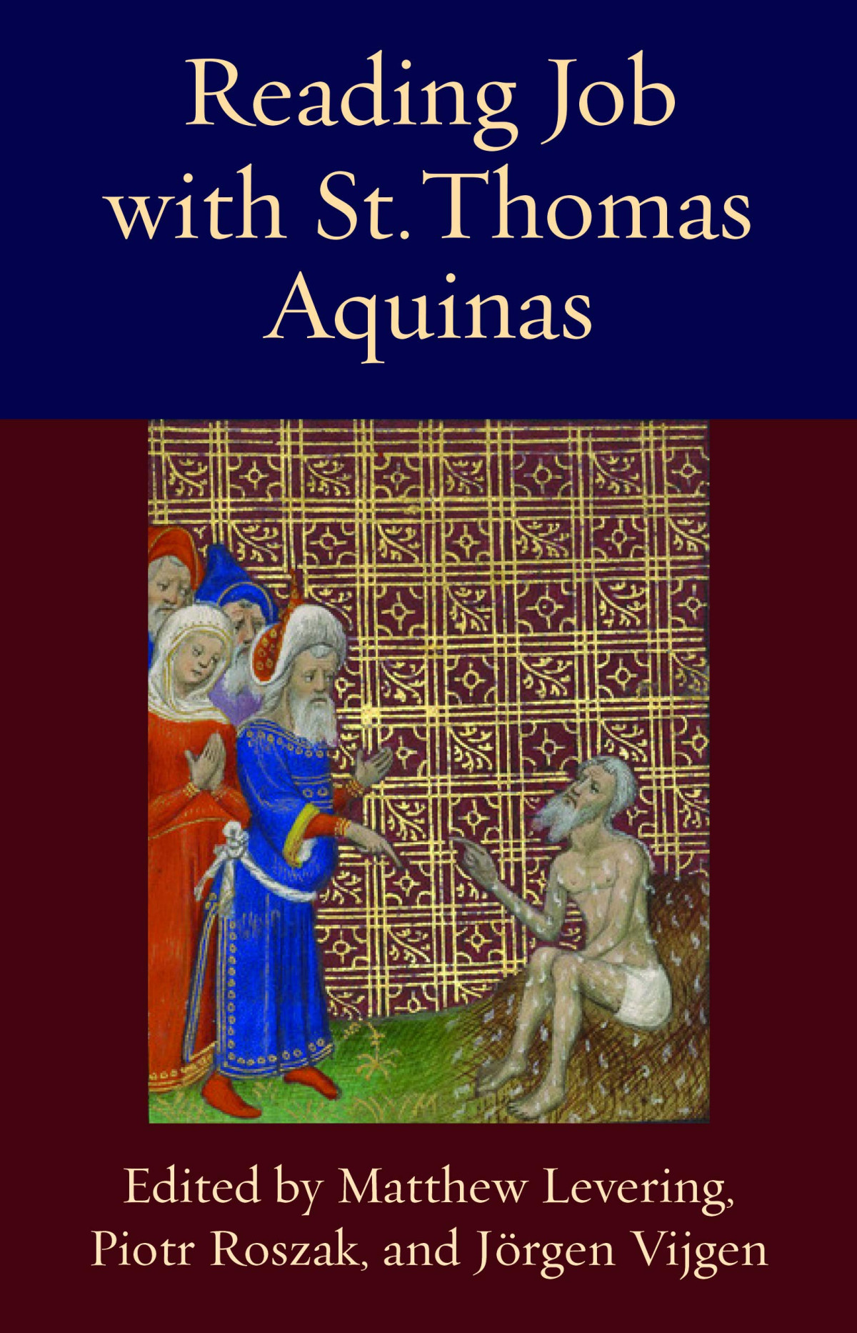 Reading Job With St Thomas Aquinas Matthew Levering Editor