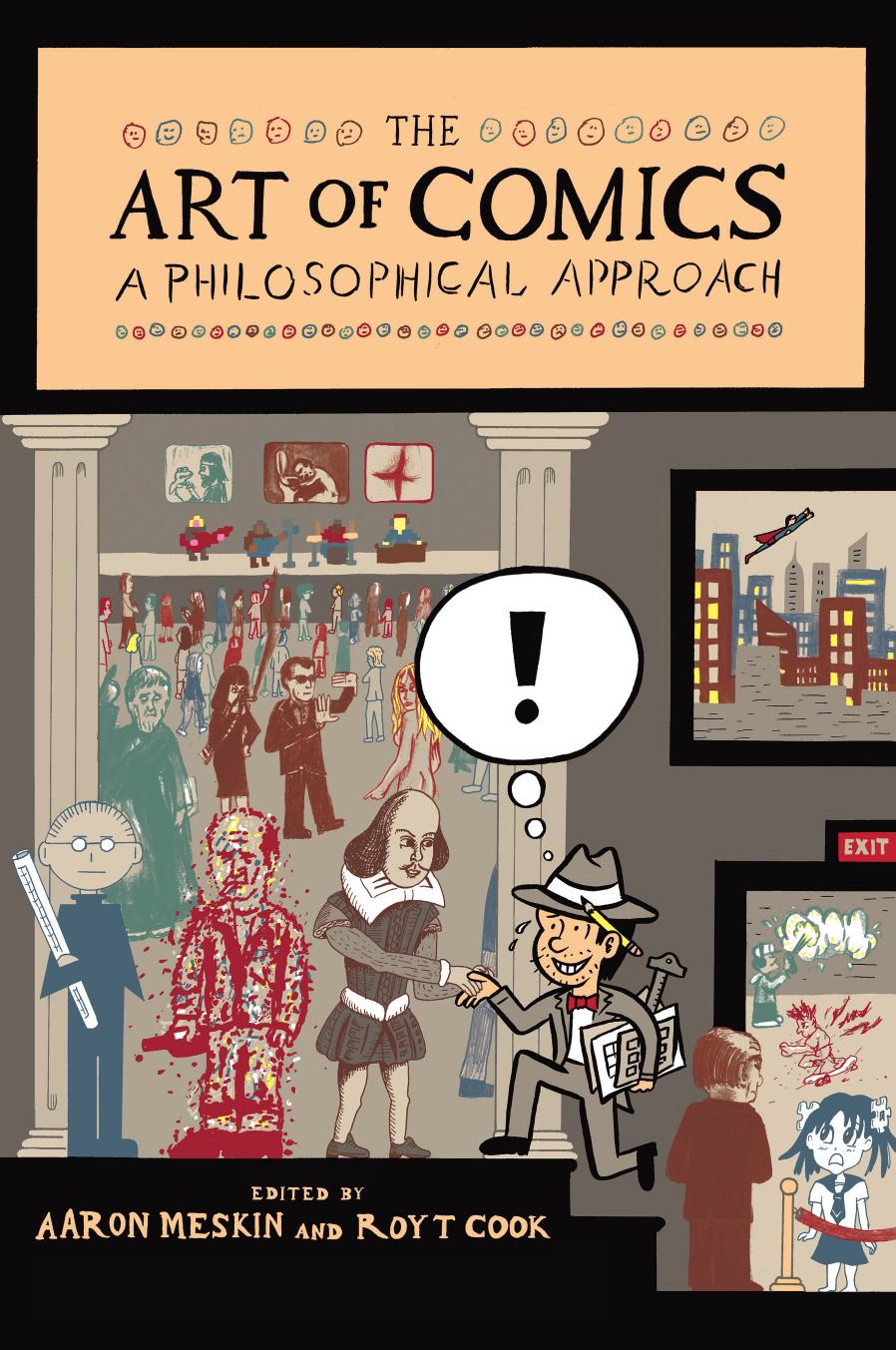 The Art Of Comics A Philosophical Approach Aaron Meskin Roy T Cook