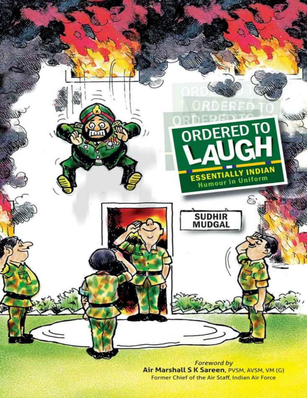 Ordered To Laugh Sudhir Mudgal