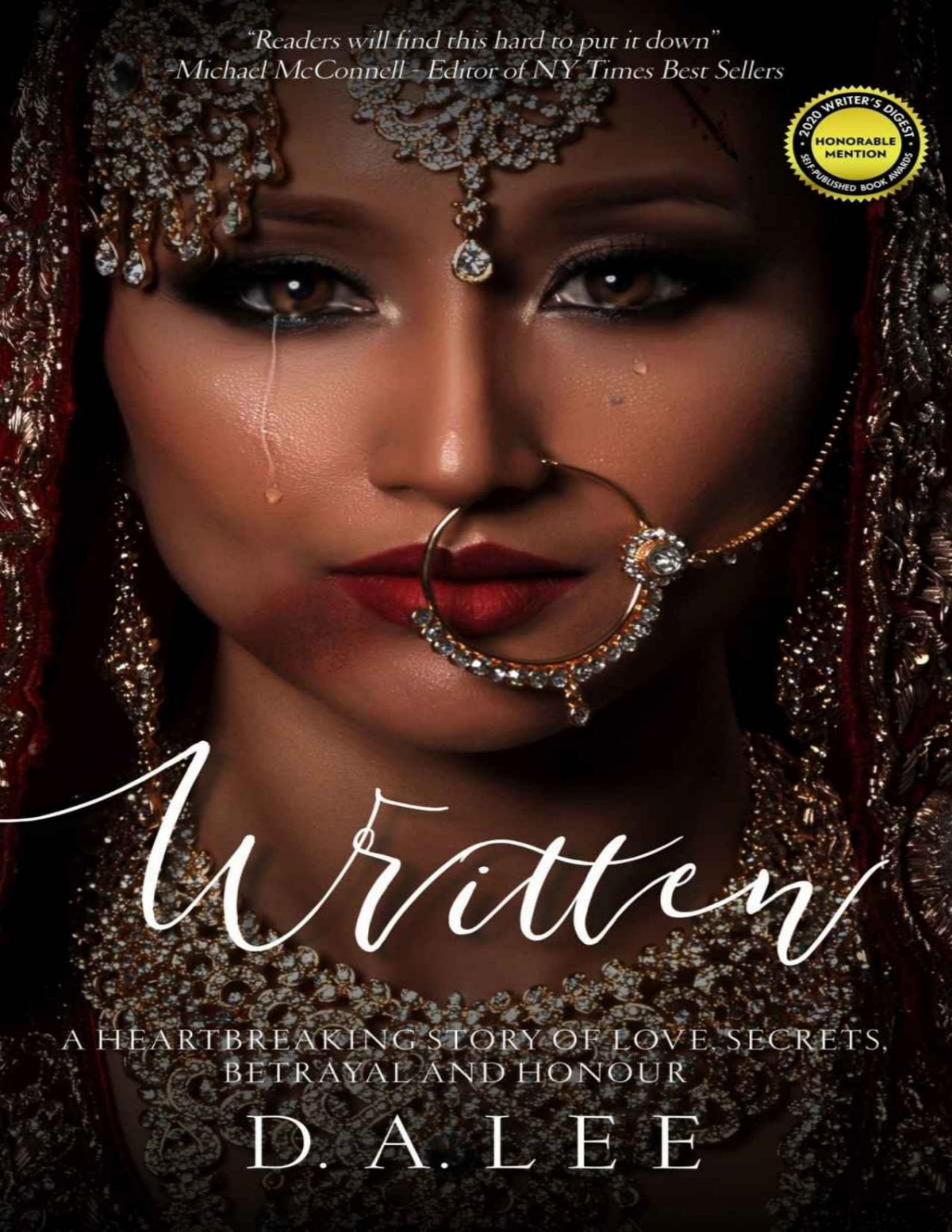 Written A Heartbreaking Story Of Love Secrets Betrayal And Honour Da Lee