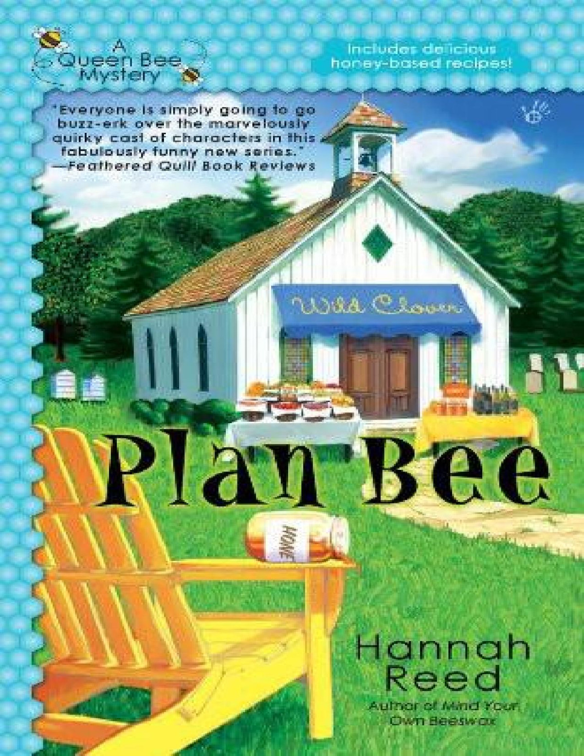 Plan Bee Queen Bee Mystery 3 Hannah Reed