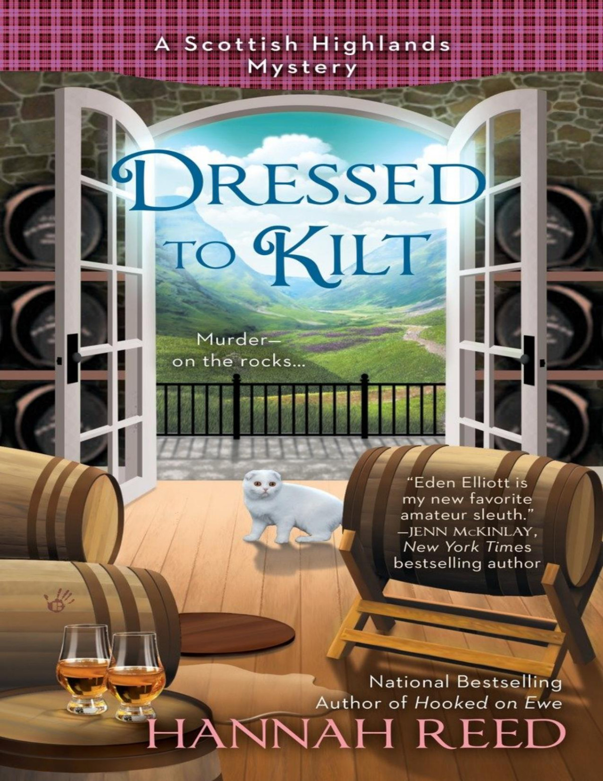 Dressed To Kilt Scottish Highlands Mystery 3 Hannah Reed
