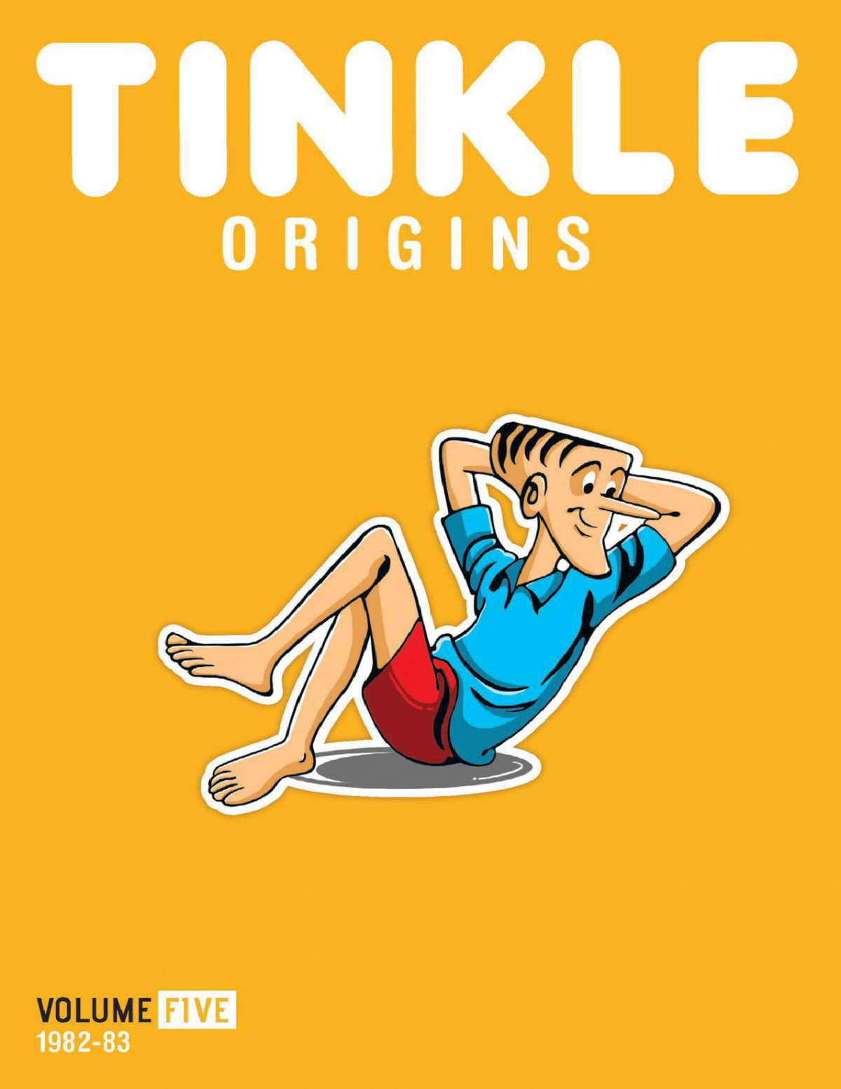 Tinkle Origins Volume 5 Rajani Thindiath