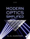 Modern Optics Simplified Robert D Guenther