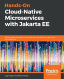 Handson Cloudnative Microservices With Jakarta Ee Build Scalable And Reactive Microservices With Docker Kubernetes Luigi Fugaro