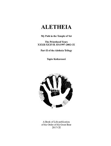 Aletheia My Path In The Temple Of Set Tapio Kotkavuori