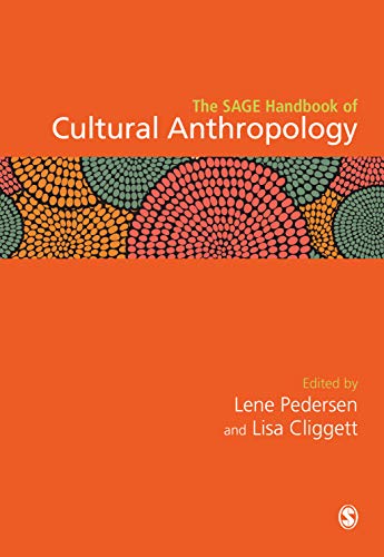The Sage Handbook Of Cultural Anthropology 1st Edition Lene Pedersen Editor