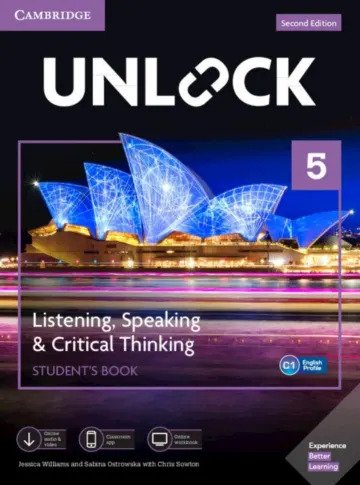 Cambridge Unlock Level 5 C1 Listening Speaking Critical Thinking Students Book 2nd Edition Jessica Williams