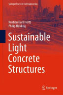 Sustainable Light Concrete Structures 1st Edition Kristian Dahl Hertz