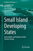 Small Island Developing States Vulnerability And Resilience Under Climate Change 1st Edition Stefano Moncada
