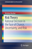 Risk Theory Nicholas Rescher