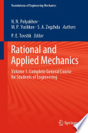 Rational And Applied Mechanics Volume 1 Complete General Course For Students Of Engineering 1st Edition Nikolai Nikolaevich Polyakhov