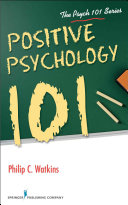 Positive Psychology 101 Philip Watkins Phd