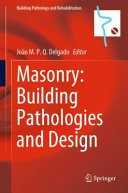 Masonry Building Pathologies And Design 1st Edition Joo M P Q Delgado