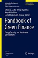 Handbook Of Green Finance Energy Security And Sustainable Development 1st Edition Jeffrey D Sachs