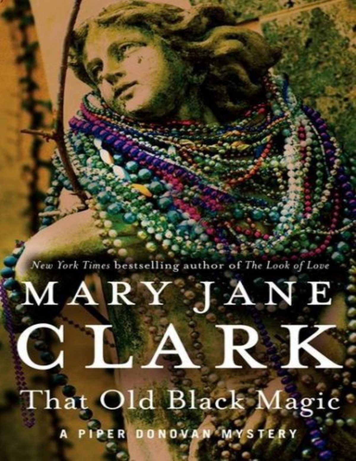 Piper Donovan 04 That Old Black Magic Mary Jane Clark